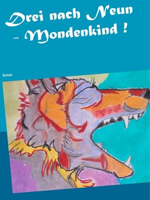 cover image of Drei nach Neun--Mondenkind !